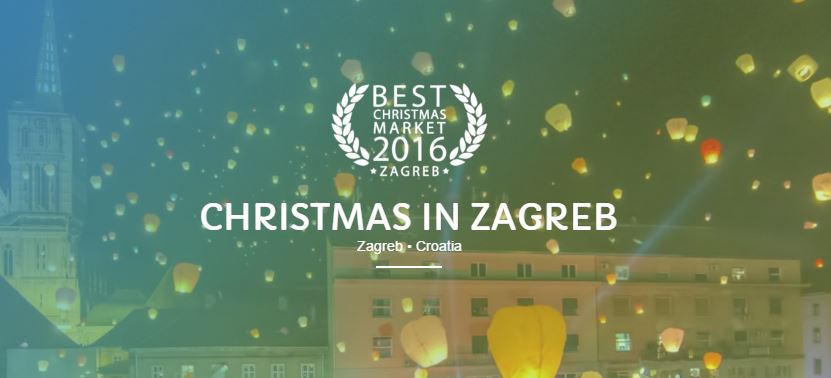 Zagreb กับรางวัล Best Christmas Market 2016